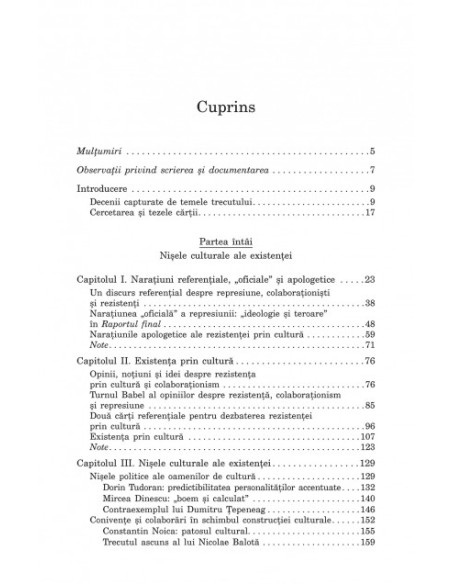 Existenţa prin cultură. Represiune, colaboraţionism şi rezistenţă intelectuală sub regimul comunist
