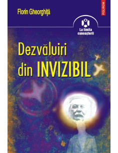 Dezvăluiri din invizibil