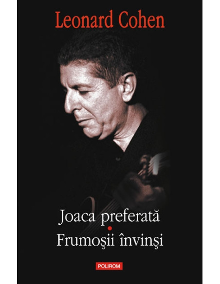 Joaca preferată. Frumoşii invinşi