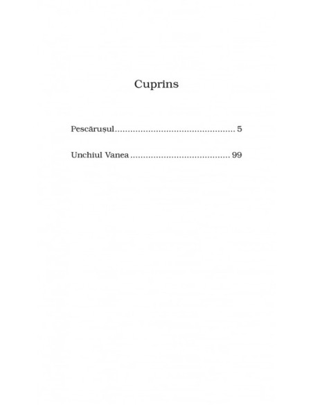 Pescăruşul * Unchiul Vanea