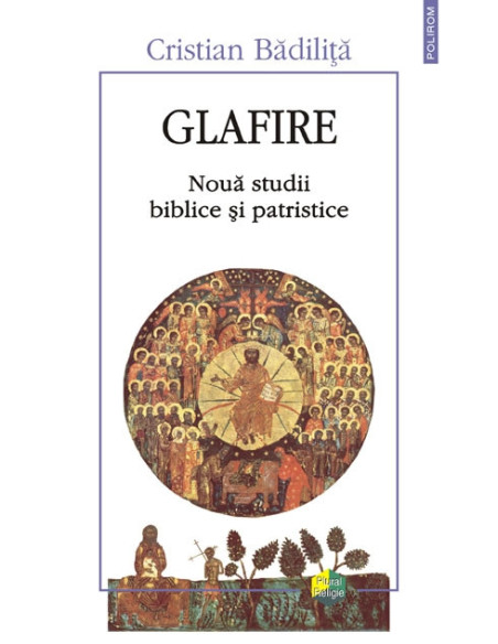 Glafire. Nouă studii biblice și patristice