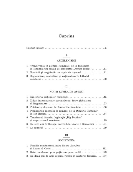De la Burebista la Iohannis. Istorii, analize, satire