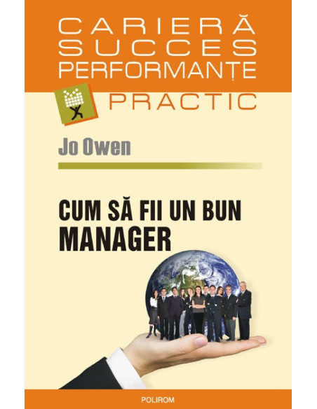 Cum să fii un bun manager