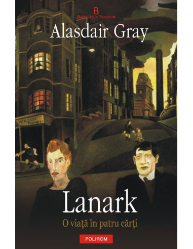 Lanark: O viaţă în patru cărţi