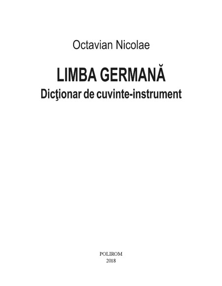 Limba germană. Dicționar de cuvinte-instrument