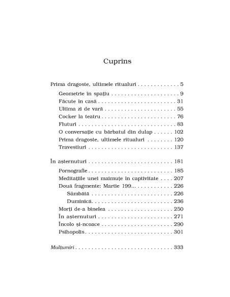 Prima dragoste, ultimele ritualuri. În aşternuturi