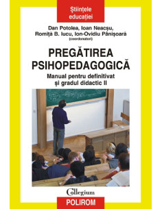 Pregătirea psihopedagogică....