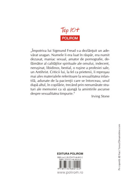 Viaţa lui Freud. Vol. I+II. Turnul nebunilor. Paria