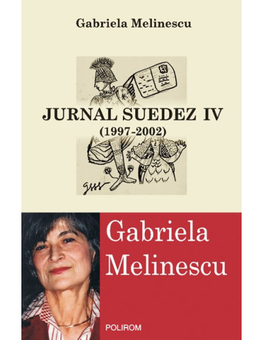 Jurnal suedez IV (1997-2002)