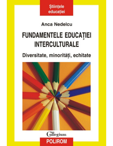 Fundamentele educației interculturale. Diversitate, minorități, echitate