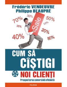 Cum să câştigi noi clienţi