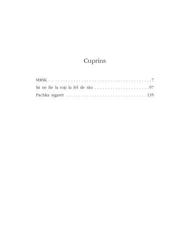 Să ne fie la toţi la fel de rău Să ne fie la toţi la fel de rău