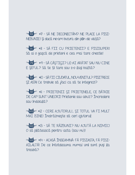 Cum să creşti şi să te porţi ca o pisică