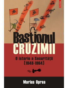 Bastionul cruzimii. O...