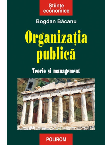Organizația publică. Teorie și management