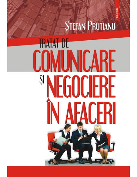 Tratat de comunicare şi negociere în afaceri