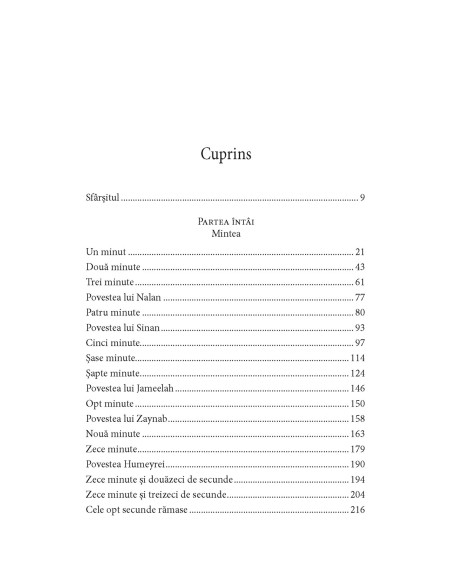 10 minute şi 38 de secunde în lumea asta stranie