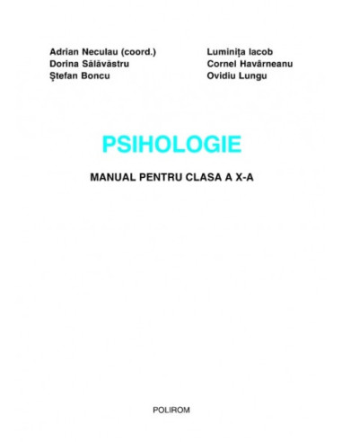 Psihologie. Manual pentru clasa a X-a