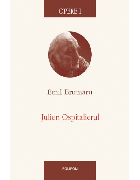 Opere I. Julien Ospitalierul