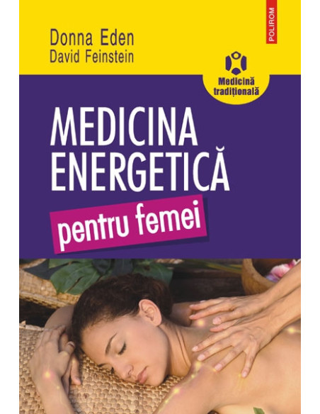 Medicina energetica pentru femei