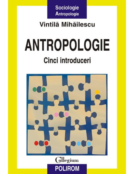 Antropologie. Cinci introduceri