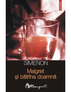 Maigret și bătrâna doamnă