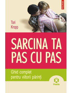 Sarcina ta pas cu pas. 