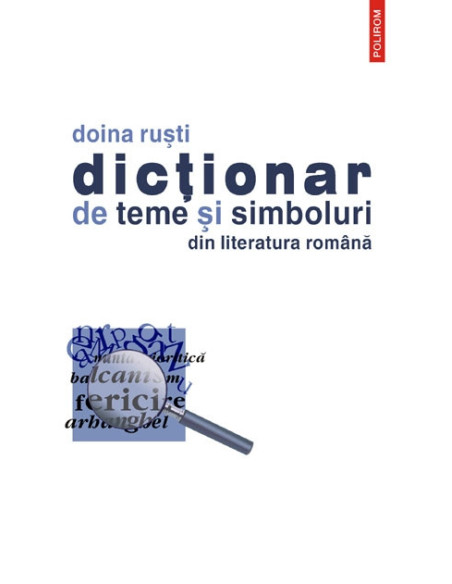 Dicționar de teme și simboluri din literatura română