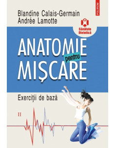 Anatomie pentru mişcare.