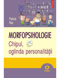 Morfopsihologie. Chipul,...