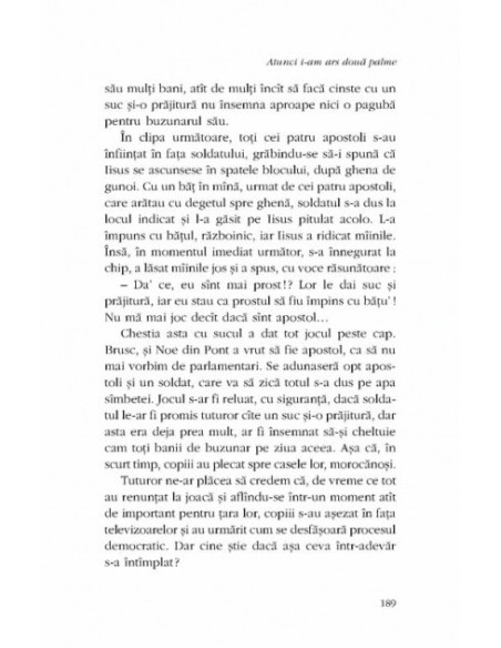 Atunci i-am ars două palme