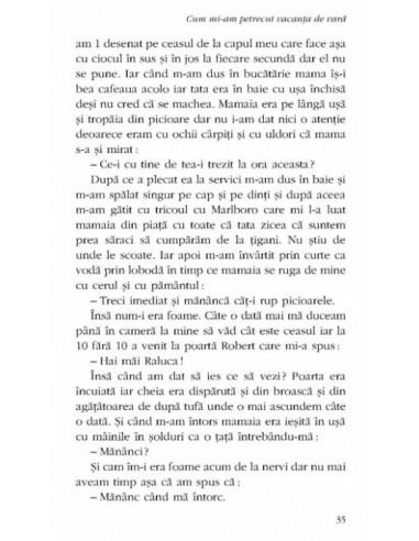 Cum mi-am petrecut vacanţa de vară