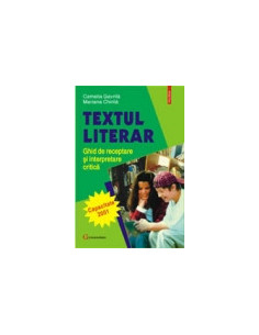 Textul literar. Ghid de...
