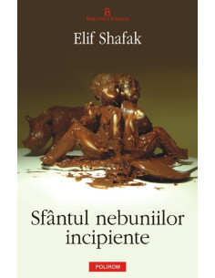 Sfântul nebuniilor incipiente
