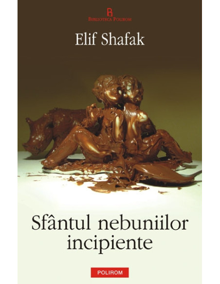 Sfântul nebuniilor incipiente