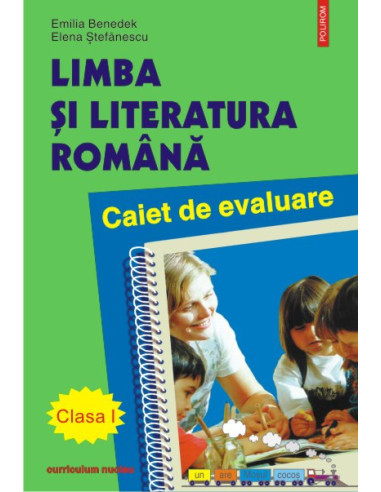 Limba şi literatura română. Caiet de evaluare clasa I