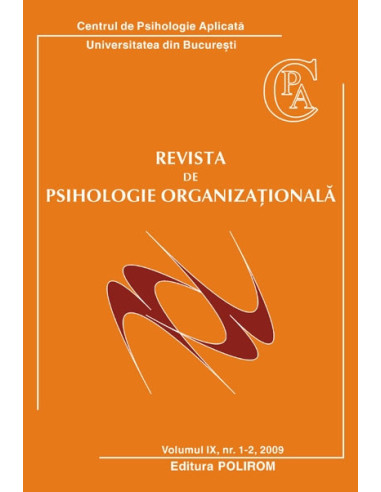 Revista de psihologie organizaţională. Volumul IX, Nr. 1-2/2009