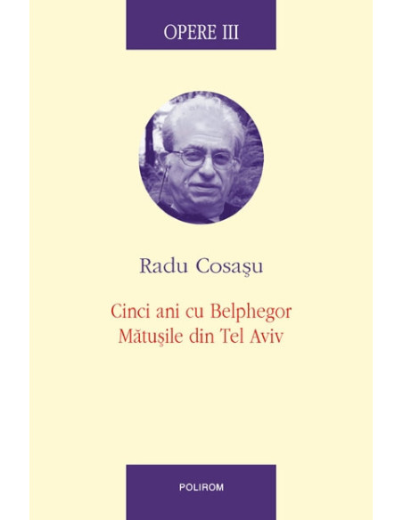 Opere III: Cinci ani cu Belphegor, Matușile din Tel Aviv