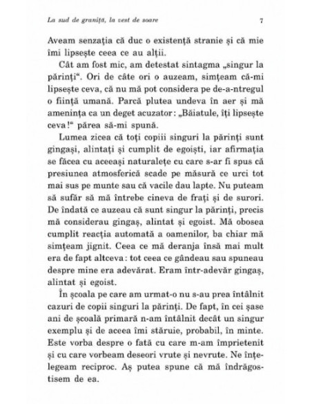 La sud de graniţă, la vest de soare