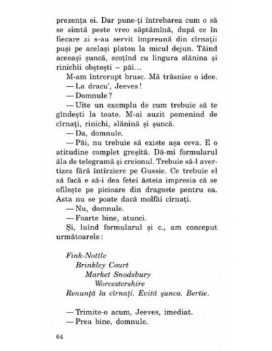 S-a făcut, Jeeves! S-a făcut, Jeeves!