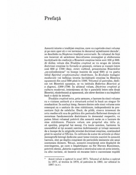 Tradiția creștină. O istorie a dezvoltării doctrinei. Volumul I: Nașterea tradiției universale (100-600)
