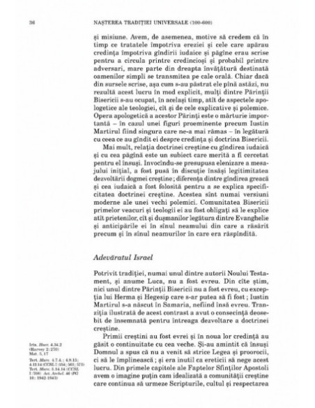 Tradiția creștină. O istorie a dezvoltării doctrinei. Volumul I: Nașterea tradiției universale (100-600)