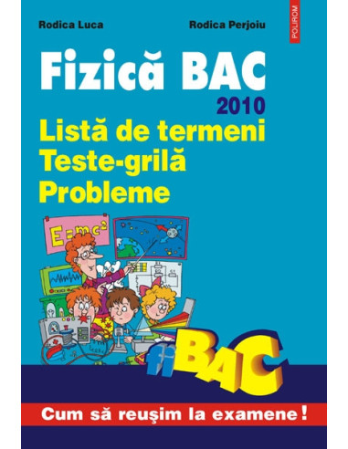 Fizică BAC. 2010