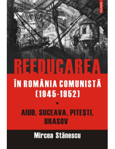 Reeducarea în România...