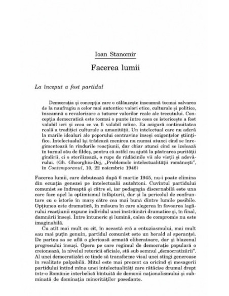 Explorări în comunismul românesc. Volumul I