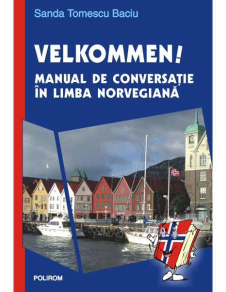 Velkommen! Manual de conversație în limba norvegiană