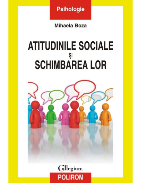 Atitudinile sociale și schimbarea lor