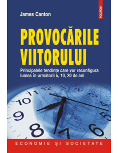 Provocările viitorului....