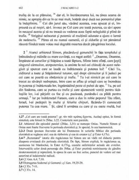 Septuaginta 3. 1-2 Paralipomene • 1-2 Ezdra • Ester • Iudit • Tobit • 1-4 Macabei
