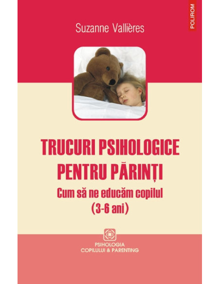 Trucuri psihologice pentru părinţi